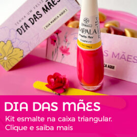 Esmalte na caixa triangulo personalizada dia das mães