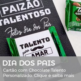 Dia dos Pais - Cartão personalizado com chocolate Talento