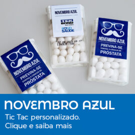 Brinde Novembro Azul Tic Tac Personalizado