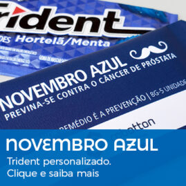 Brinde Novembro Azul Trident Personalizado