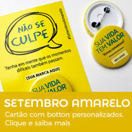 Brinde Setembro Amarelo Cartão com botton personalizados