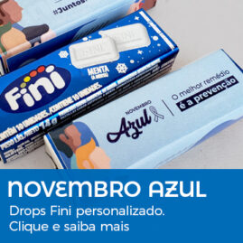 Brinde Novembro Azul Drops Fini Personalizado