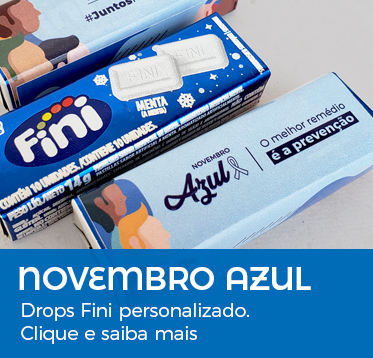 Brinde Novembro Azul Drops Fini Personalizado